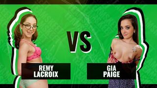 Battle Of The Babes - Remy Lacroix vs. Gia Paige - Which Innocent Cutie Will Make You Cum Faster?