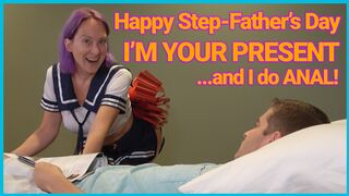 Happy Father's Day Stepdaddy! I'm Your Present!