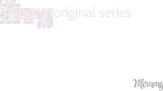 Our New Family Part Three: Knowing Mommy